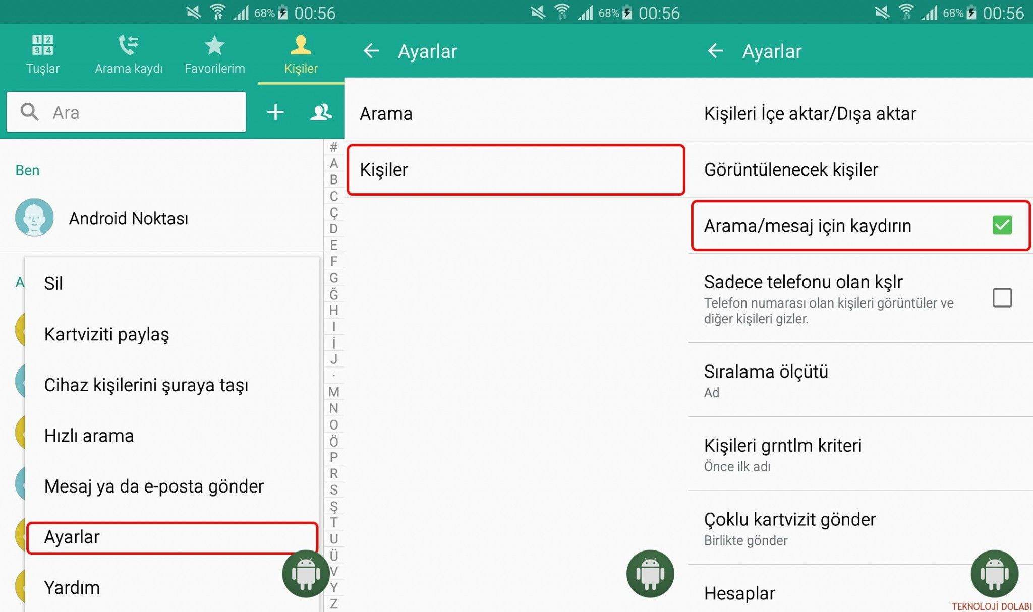 Arama ve Mesaj İçin Kaydırma Özelliğini Etkinleştir