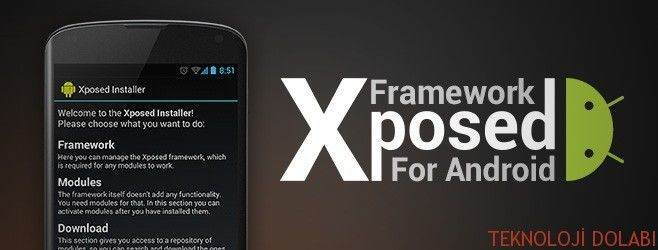 Xposed Framework Nedir? Xposed Framework Kurulum Kılavuzu 1