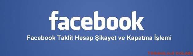 Sahte (Fake) Facebook Hesabı Kapattırma ve Şikayet Etme 2