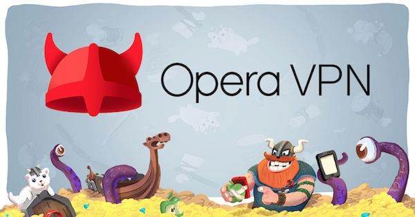 Opera Ücretsiz ve Sınırsız VPN Nasıl Kullanılır? 1
