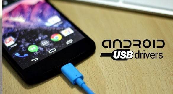 Android Cihazlar için Windows USB Sürücüleri
