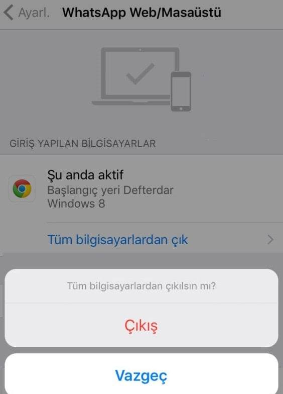 WhatsApp Web Açık Oturumları Nasıl Kapatılır ?