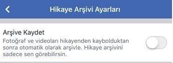 Facebook Hikaye Arşivi Kapatma