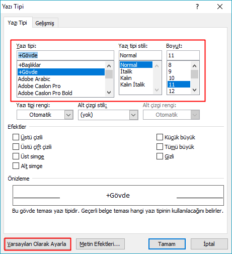 Varsayılan Yazı Tipi değiştirme