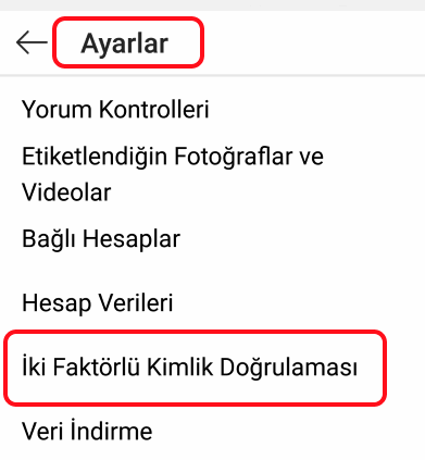 İki Faktörlü Kimlik Doğrulama nedir?