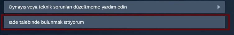 Steam oyun iade etme nasıl yapılır ?