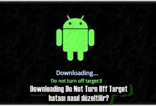 Downloading Do Not Turn Off Target Hatası Nasıl Düzeltilir?