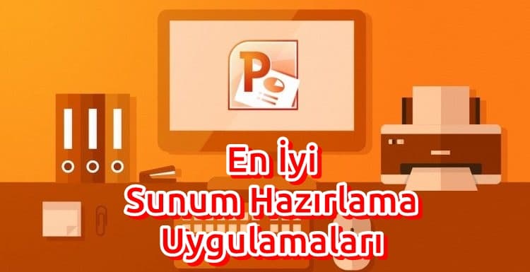 En İyi Sunum Uygulamaları