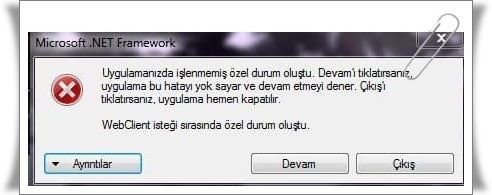 Uygulamanızda İşlenmemiş Özel Durum Oluştu Hatası Çözümü