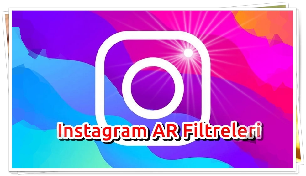 Instagram Hikayelerinizde kullanabileceğiniz 6 Müthiş AR Filtresi