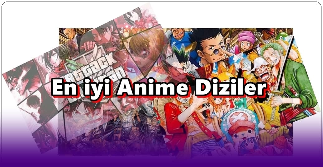 Birbirinden Güzel 7 Anime Dizi