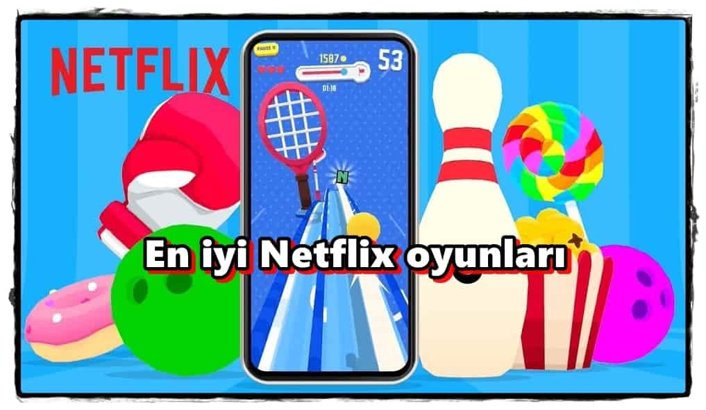 Telefonunuzda Oynayabileceğiniz En İyi 10 Netflix Oyunu