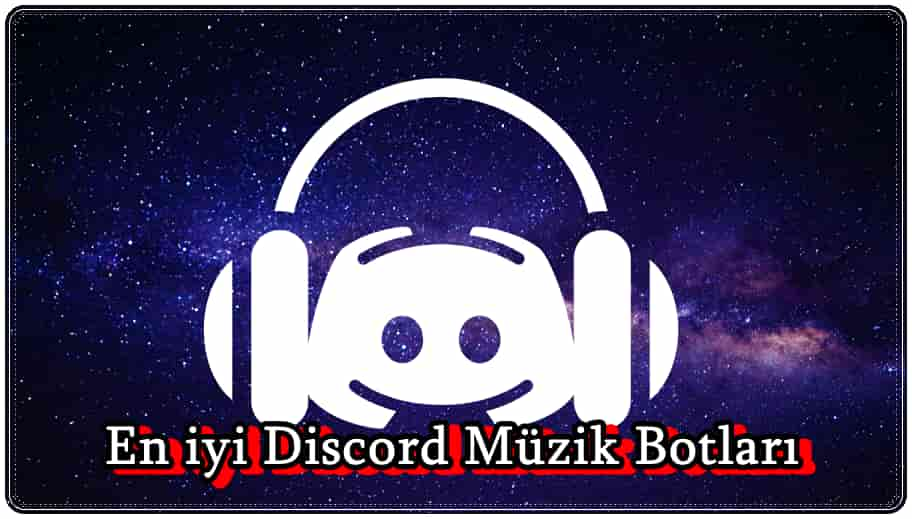 En İyi 10 Discord Müzik Botu