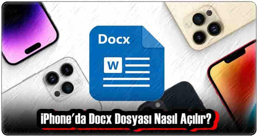 iPhone'da Docx Dosyası Nasıl Açılır?