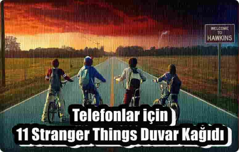 Telefonlar için 11 Stranger Things Duvar Kağıdı
