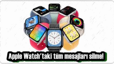 Apple Watch'da Tüm Mesajlar Nasıl Silinir?