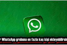 Bir WhatsApp Grubuna En Fazla Kaç Kişi Ekleyebilirsiniz?