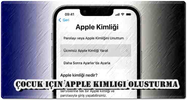 Çocuk için Apple Kimliği Oluşturma