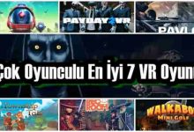 En İyi 7 Çok Oyunculu VR Oyunu