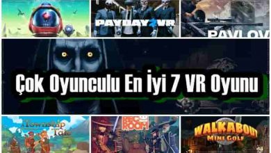 En İyi 7 Çok Oyunculu VR Oyunu