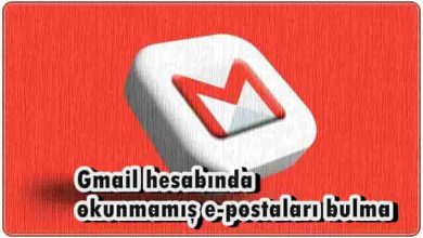 Gmail Hesabındaki Okunmamış E-postalar Nasıl Bulunur?