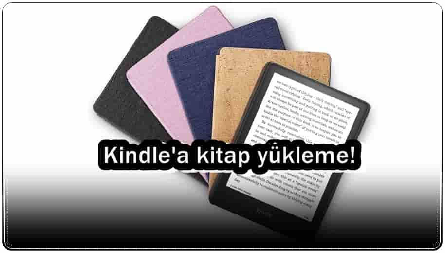 Kindle Kitap Yükleme!