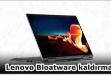 Lenovo Laptop'tan Bloatware Nasıl Kaldırılır?