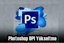 Photoshop DPI Yükseltme