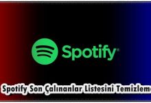 Spotify Son Çalınanlar Listesini Temizleme!