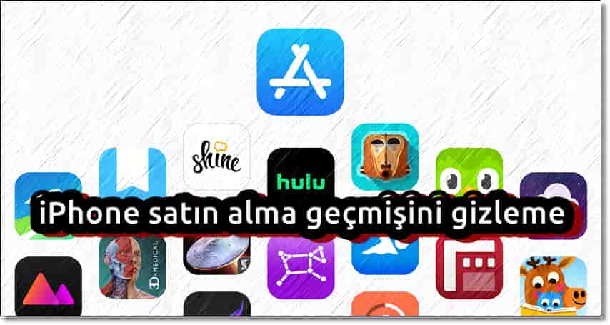 iPhone Satın Alma Geçmişini Gizleme