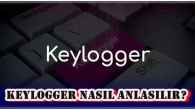 Keylogger Nasıl Anlaşılır?