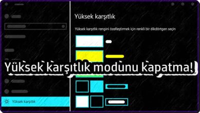 Windows'ta Yüksek Karşıtlık Modu Nasıl Kapatılır?