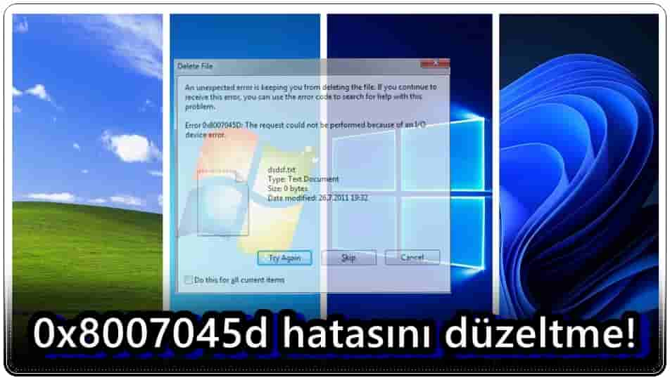 0x8007045d Hatasını Düzeltmenin 8 Yolu!