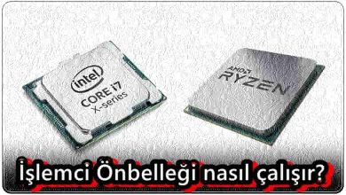 İşlemci Önbelleği Nasıl Çalışır?