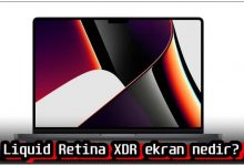 Liquid Retina XDR Ekran Nedir?