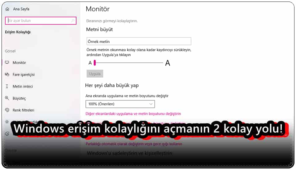 Windows Erişim Kolaylığını Açmanın 2 Kolay Yolu!