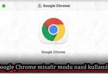 Chrome Misafir Modu Nasıl Kullanılır?