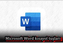 Microsoft Word Kısayol Tuşları