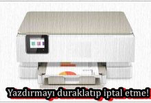 Yazdırmayı Duraklatıp İptal Etme Nasıl Yapılır?