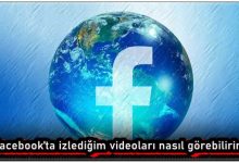 Facebook'ta İzlediğim Videoları Nasıl Görebilirim?