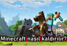 Minecraft Nasıl Kaldırılır?