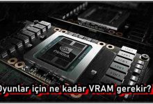 Modern Oyunlar İçin Ne Kadar VRAM Gerekir?