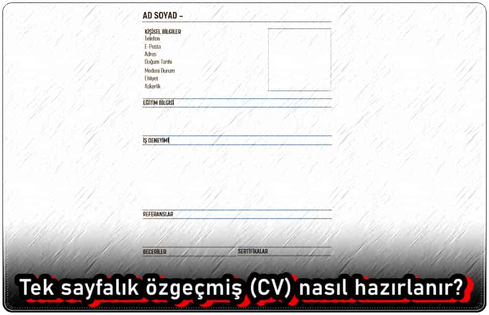 Tek Sayfalık Kısa CV Nasıl Oluşturmak için Dikkat Etmeniz Gereken 11 Madde!