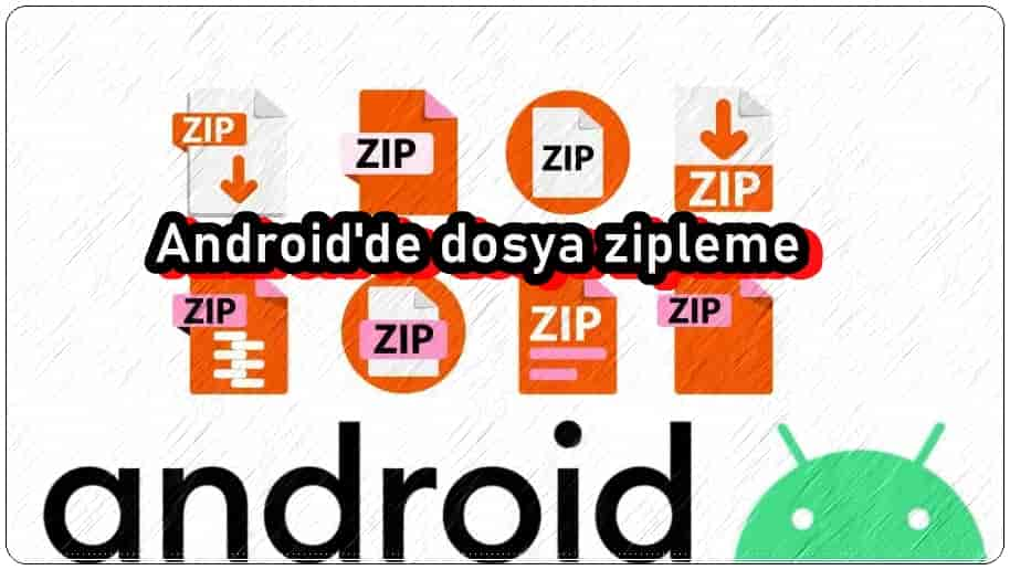 Android'de Dosya Zipleme