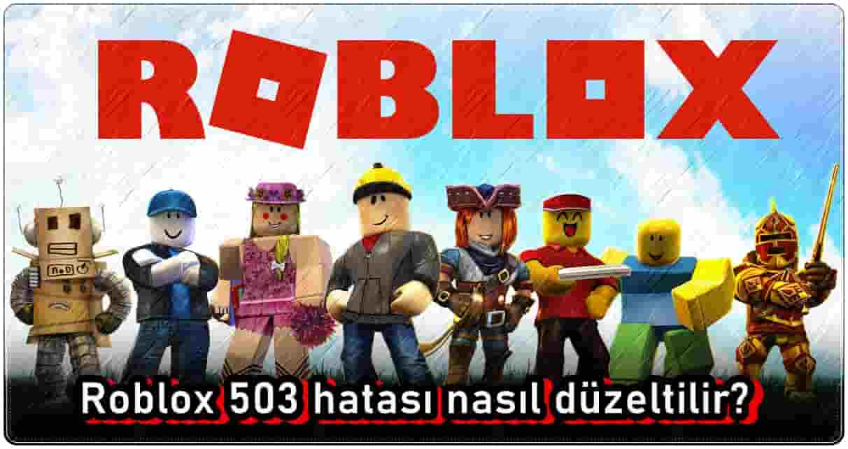 Roblox 503 Hatasını Düzeltme