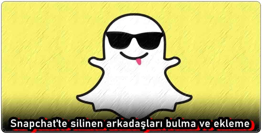 Snapchat'te Silinen Arkadaşları Nasıl Görebilirim?